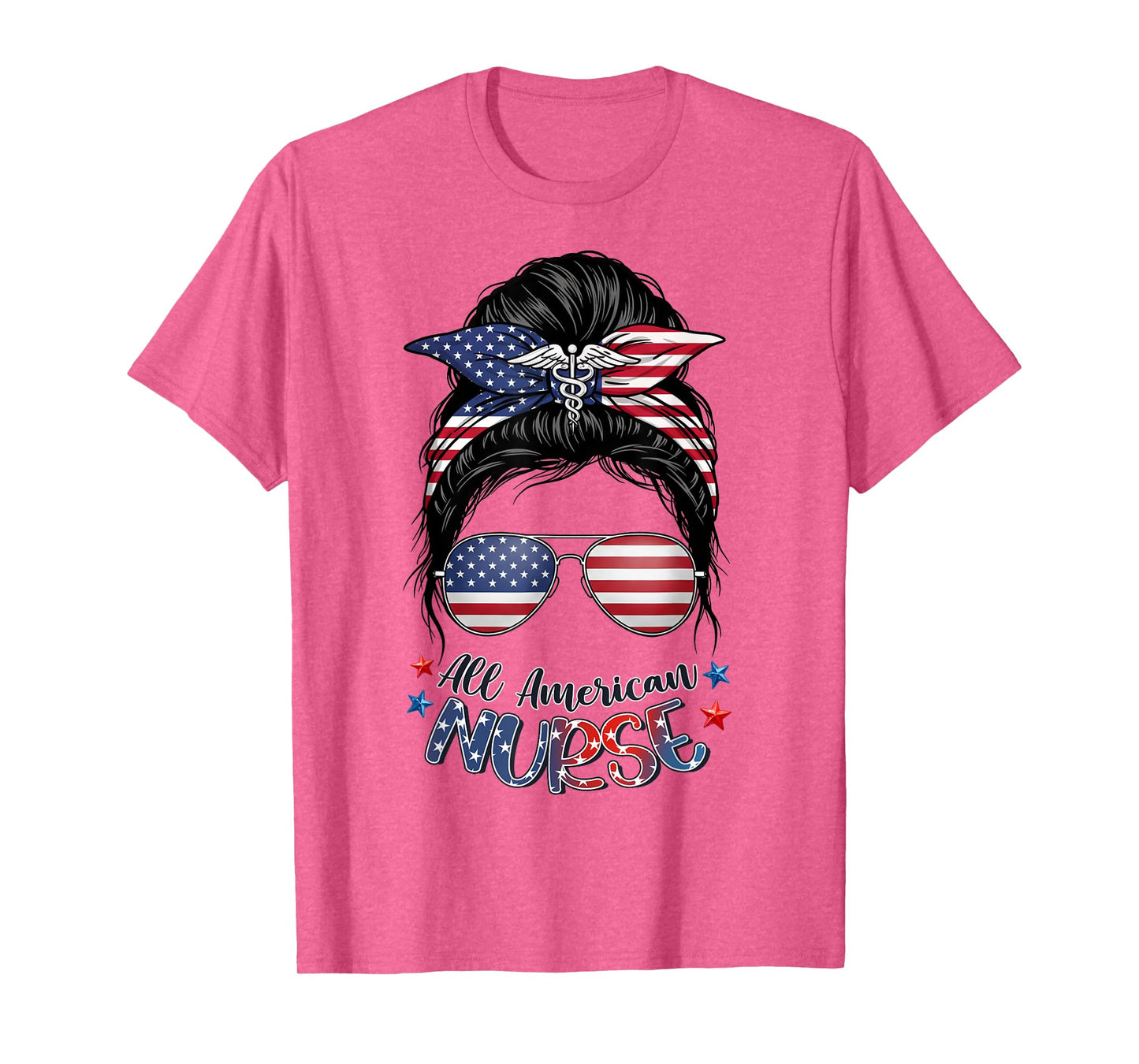 American Flag Patriotic Nurse Messy Bun Fourth 4th of July T-Shirt