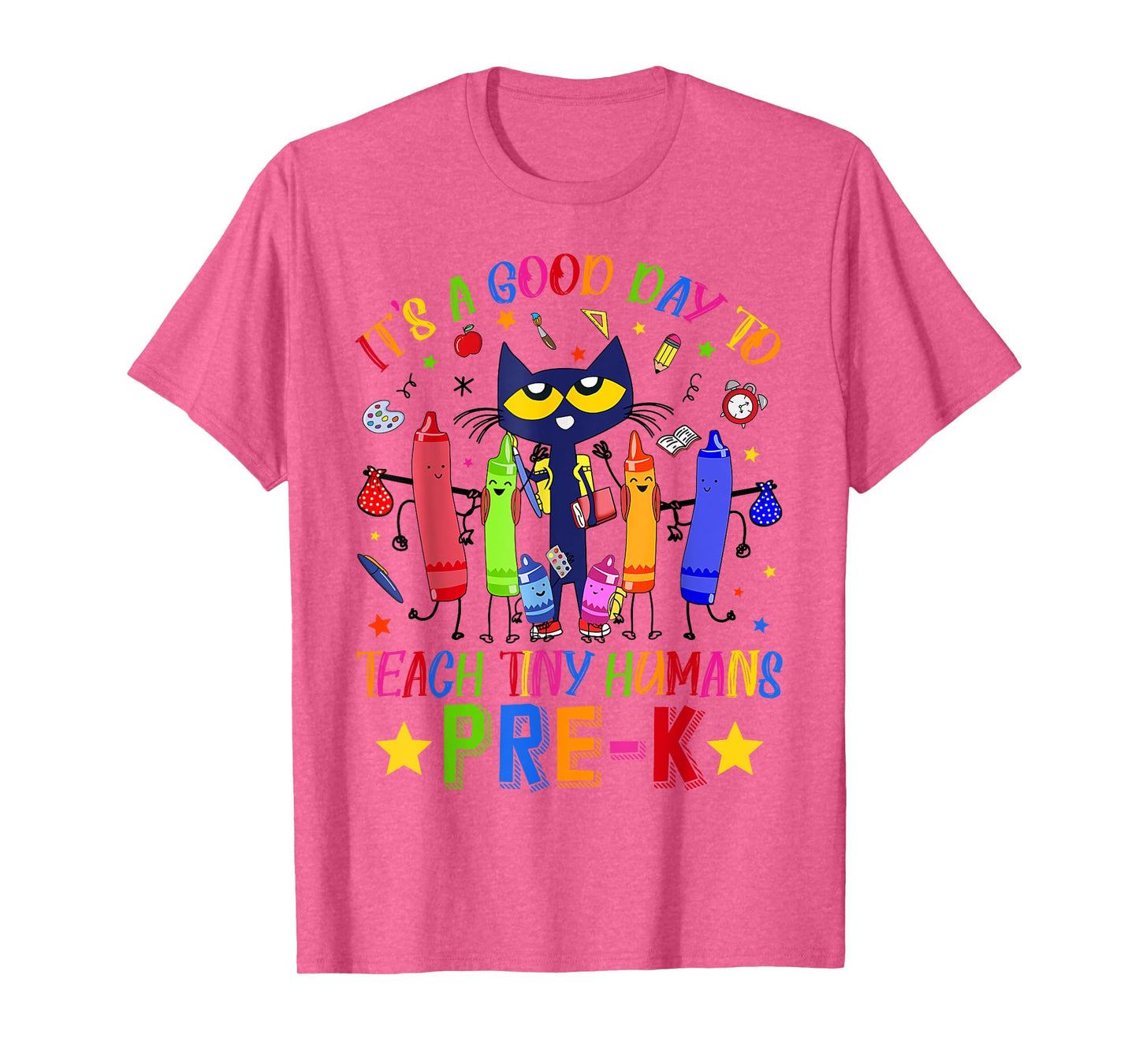 It's A Good Day To Teach Tiny Humans Pre-K Cat Teacher Lover T-Shirt