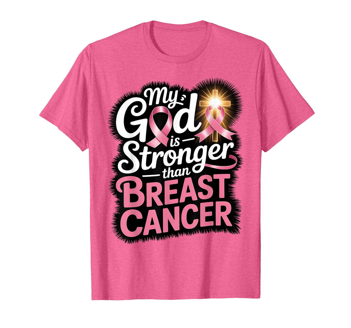 Breast Cancer Shirt, My God is Stronger Than Breast Cancer T-Shirt