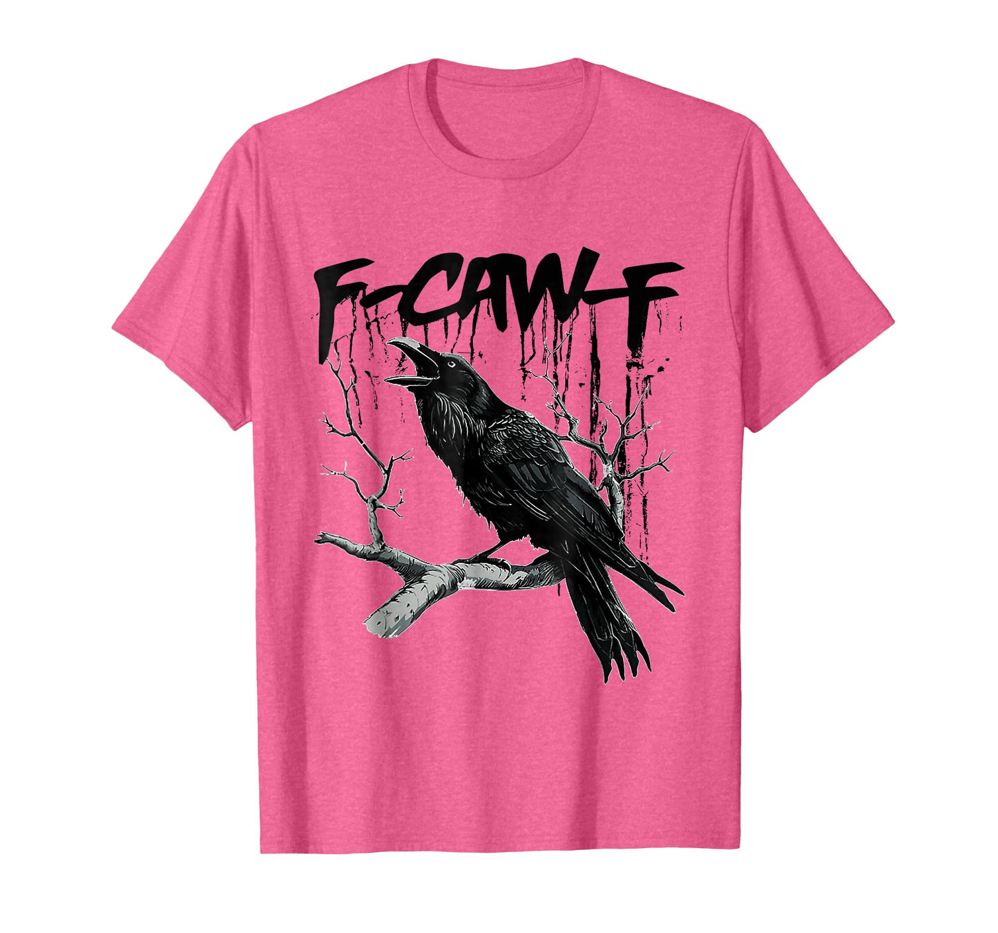 Funny Black Crow F-Caw-F Black Bird F-Caw-F T-Shirt