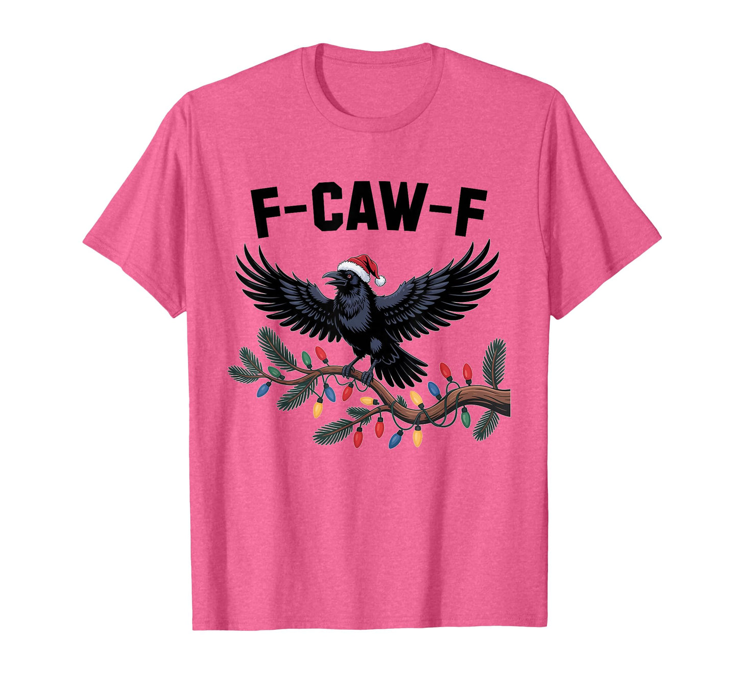 Crow F-CAW-F Black Bird Gothic Christmas Lights Santa Hat T-Shirt
