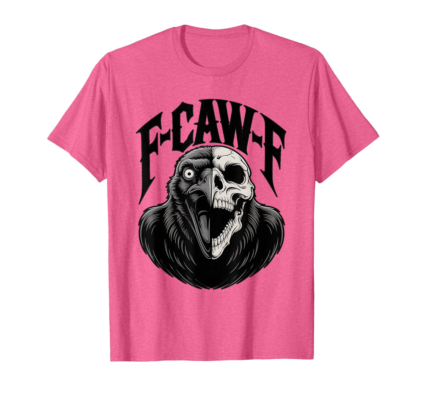 F-Caw-F Funny Gothic Raven Skull Macabre Horror Goth T-Shirt