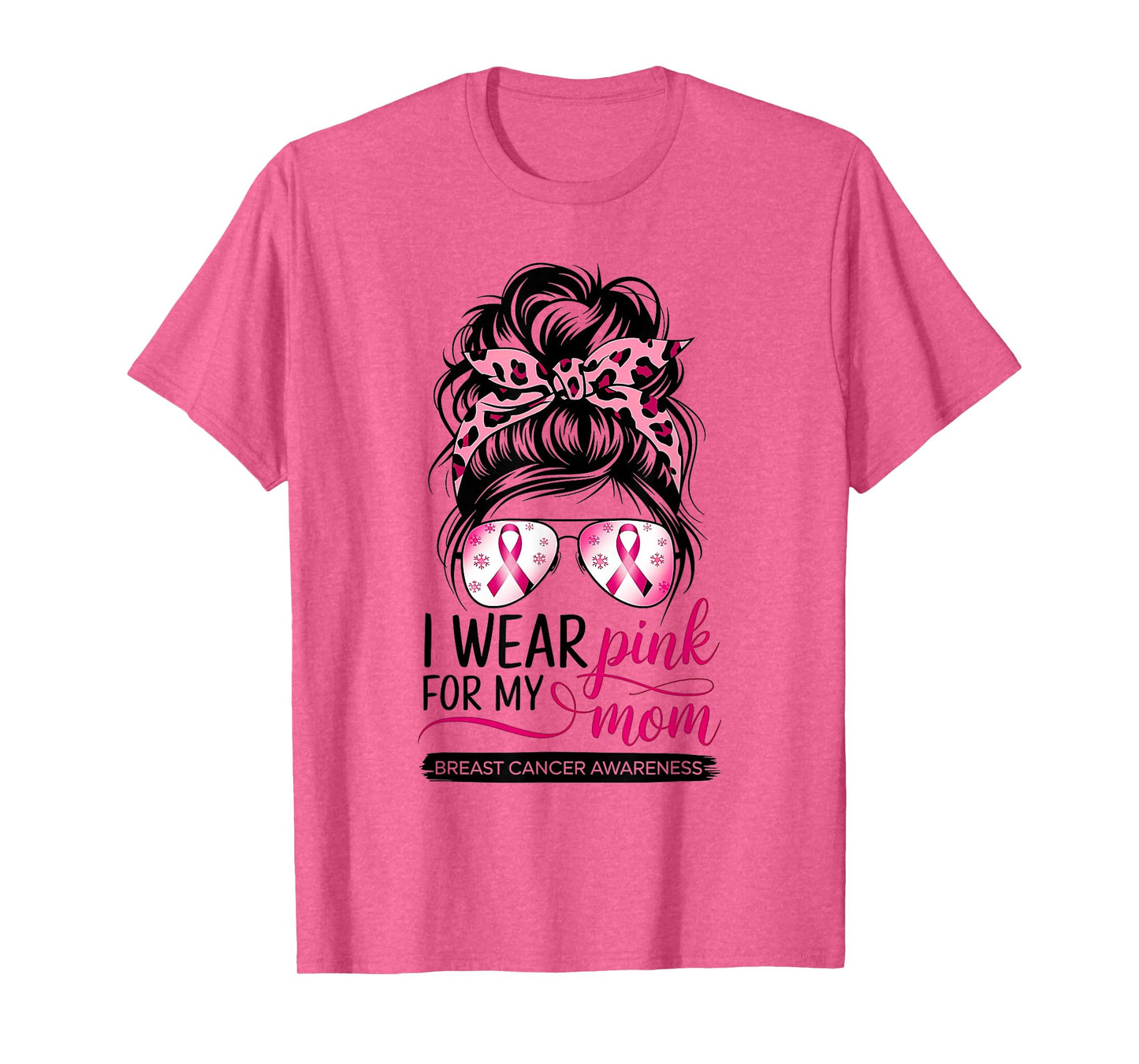 I Wear Pink For My Mom Breast Cancer Awareness Girls Support T-Shirt