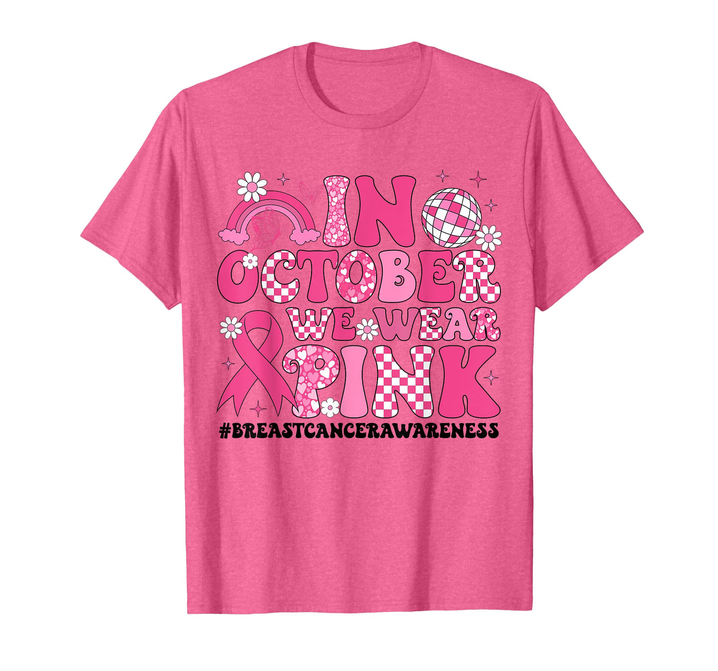 In October We Wear Pink Ribbon Breast Cancer Awareness T-Shirt