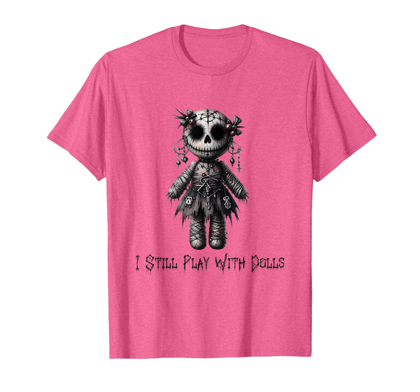 Paper Rose Cottage I Still Play With Dolls, Voodoo Doll Halloween Design T-Shirt, Small, Grey