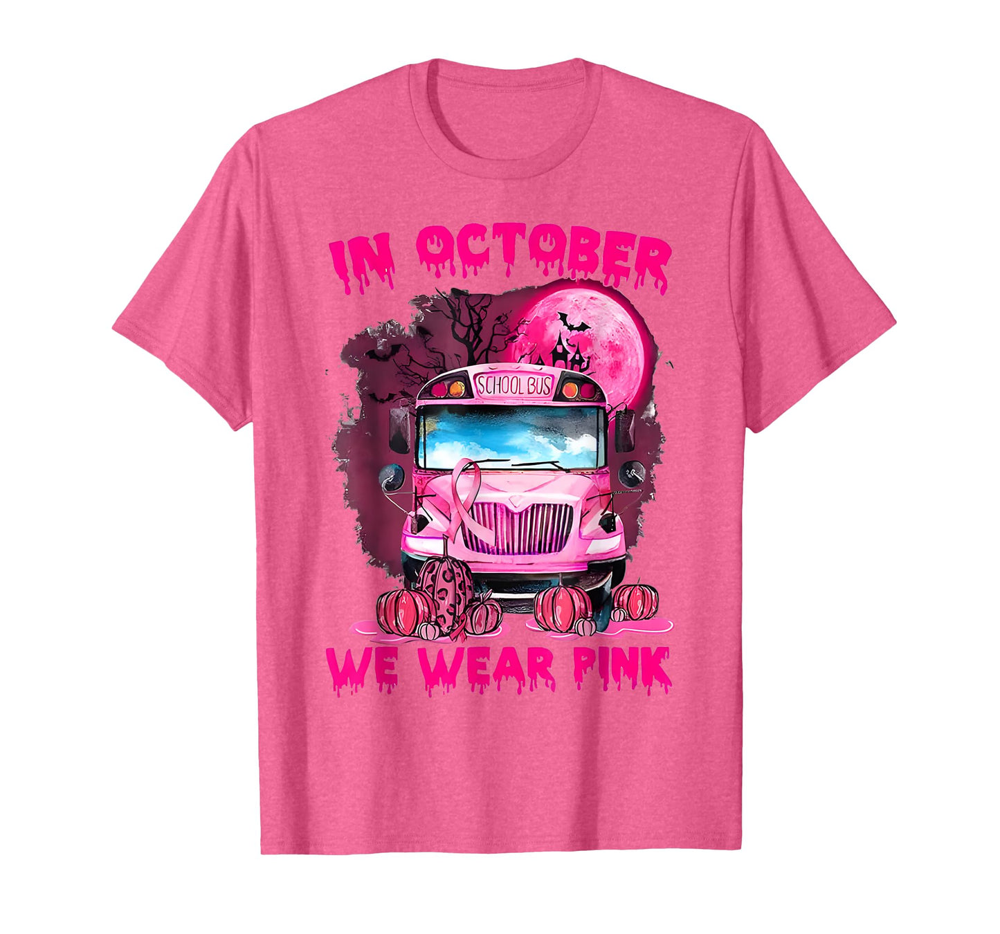 in October We Wear Pink Halloween School Bus Breast Cancer T-Shirt