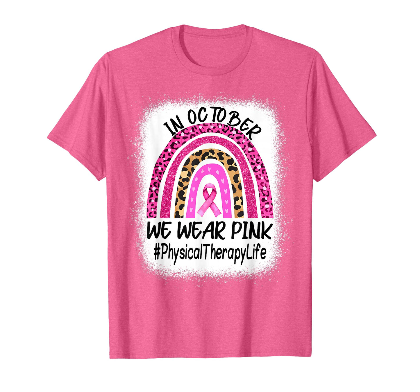 Physical Therapy Rainbow Women Breast Cancer Awareness T-Shirt