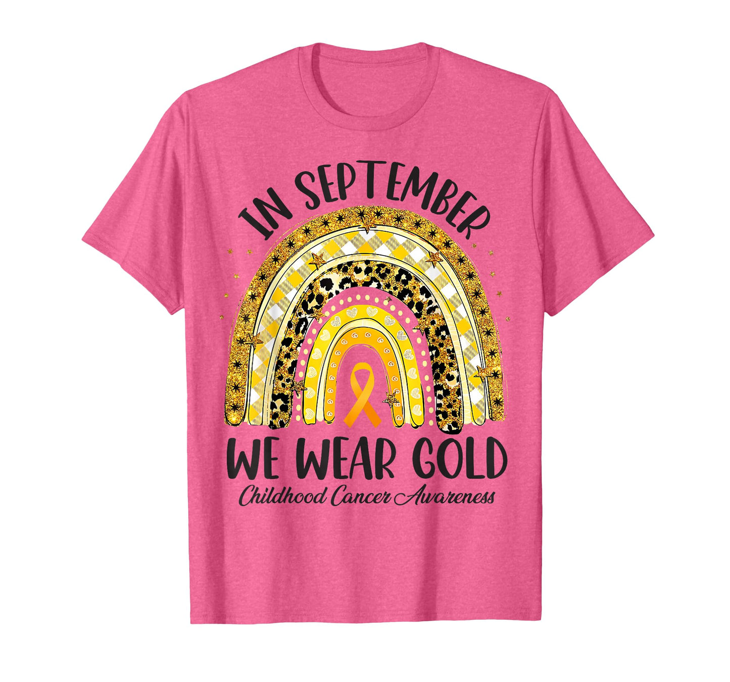 in September We Wear Gold Rainbow Childhood Cancer Awareness T-Shirt