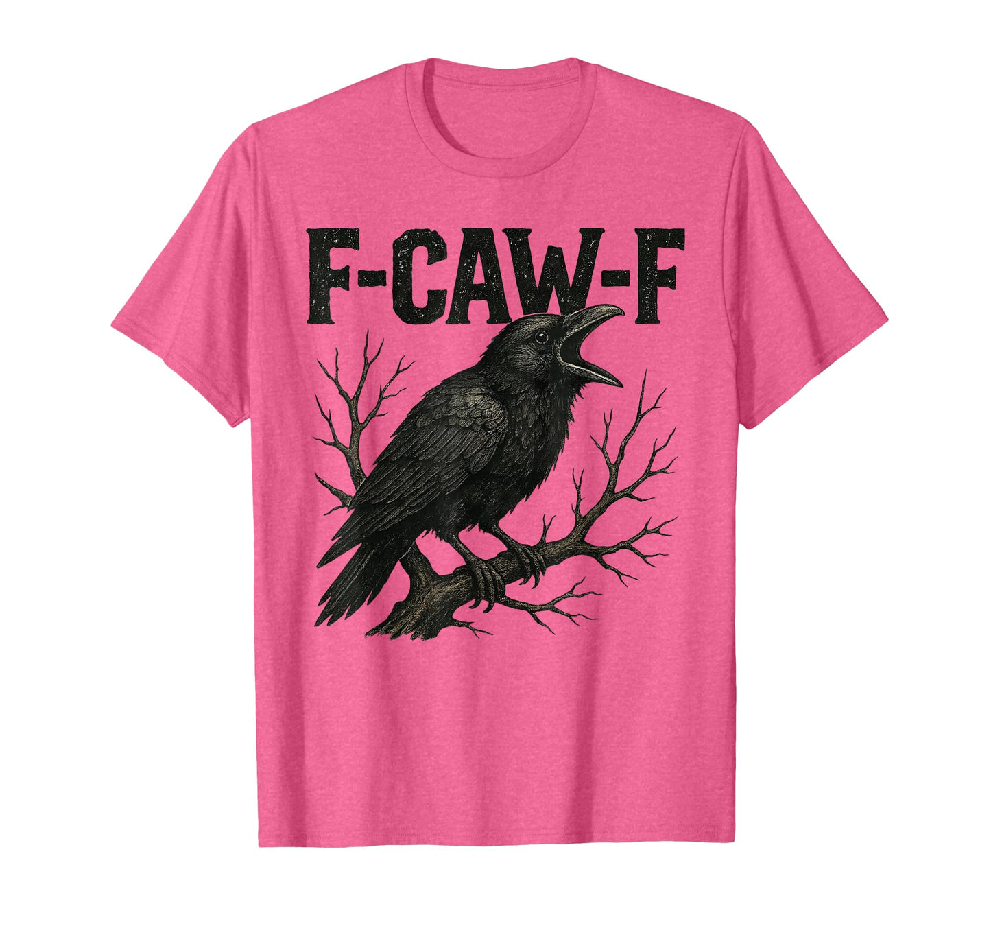 Black Crow, F-Caw-F Funny Black Bird Moon Gothic Adult Humor T-Shirt
