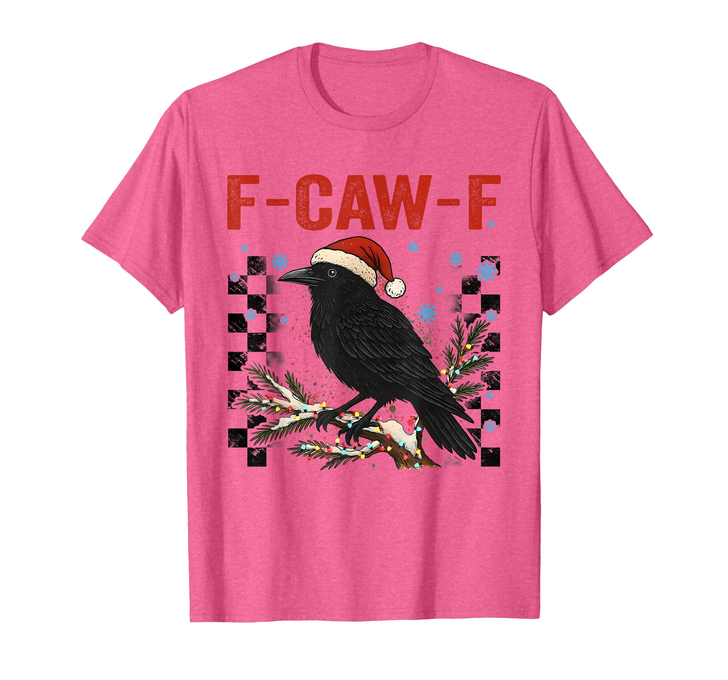 Black Crow F-Caw-F Funny FCAWF Black Bird Christmas T-Shirt