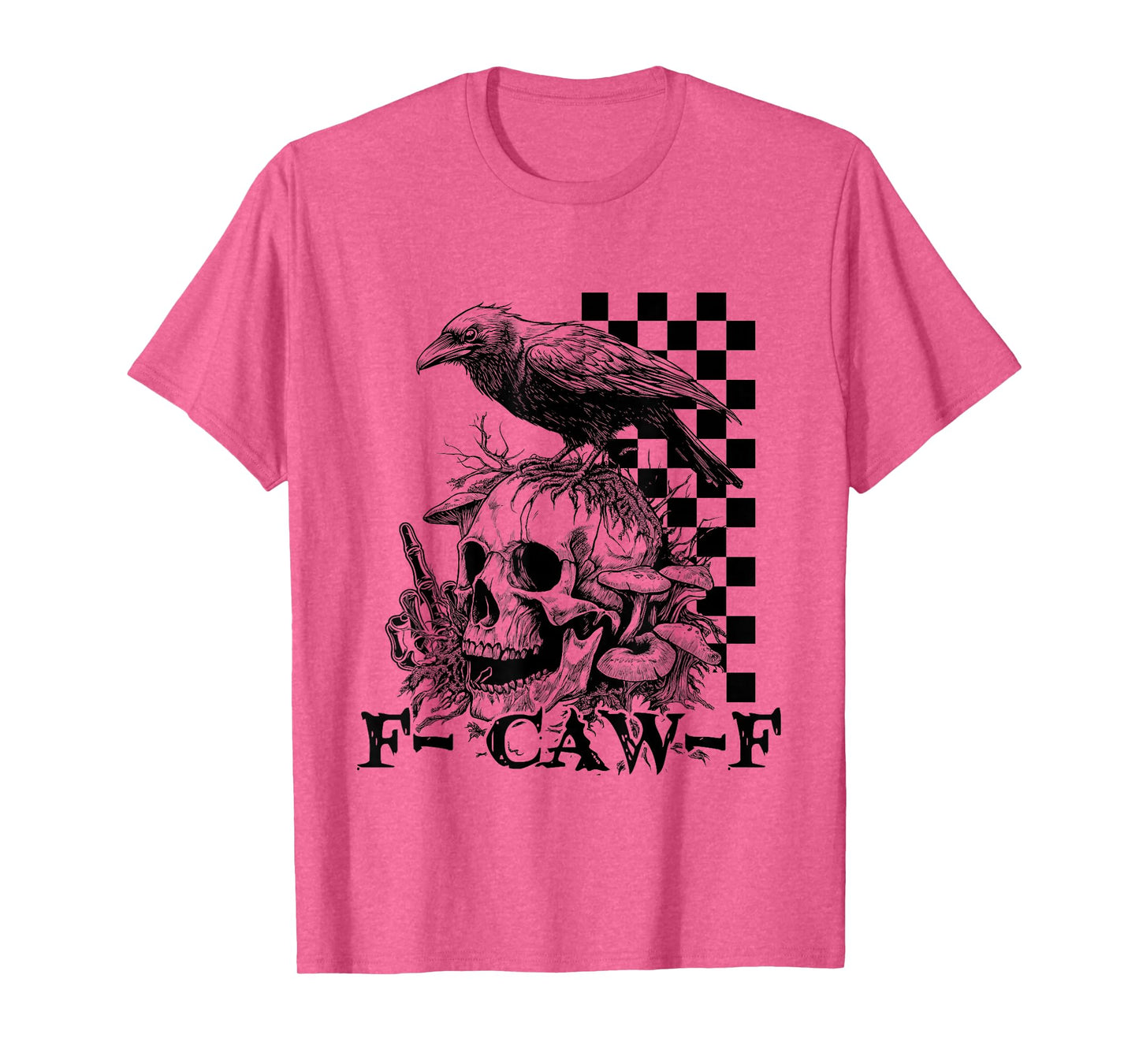 Crow Saying F Caw F T Shirt Women Mens Halloween T-Shirt