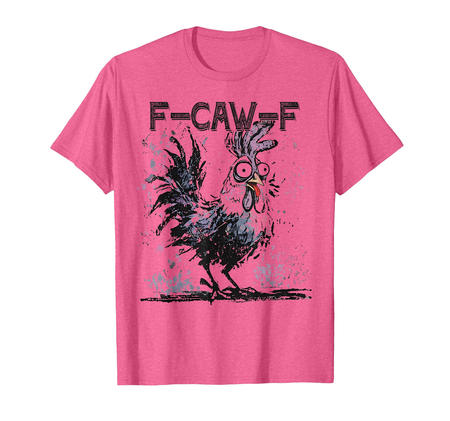 F-Caw-F Chicken, Funny Chicken Halloween, Crazy Rooster Tees T-Shirt