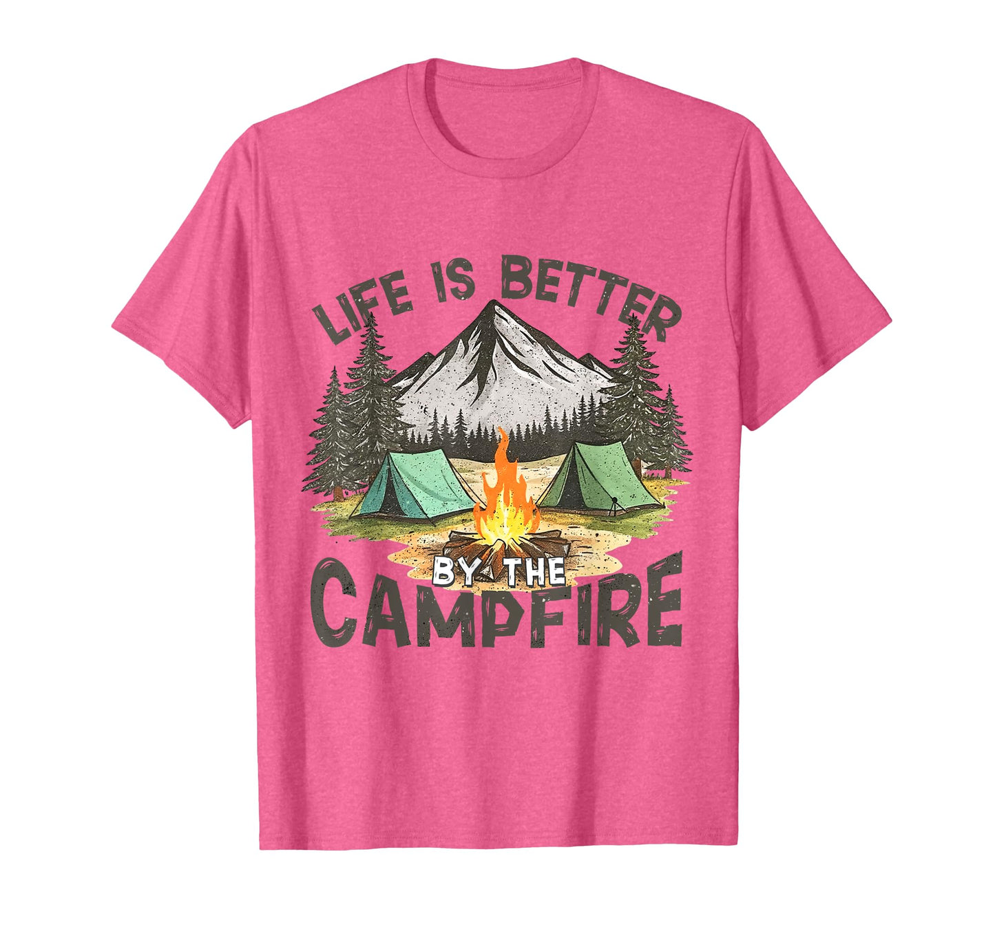 Life Is Better By The Campfire Mountain Camping Outdoors T-Shirt