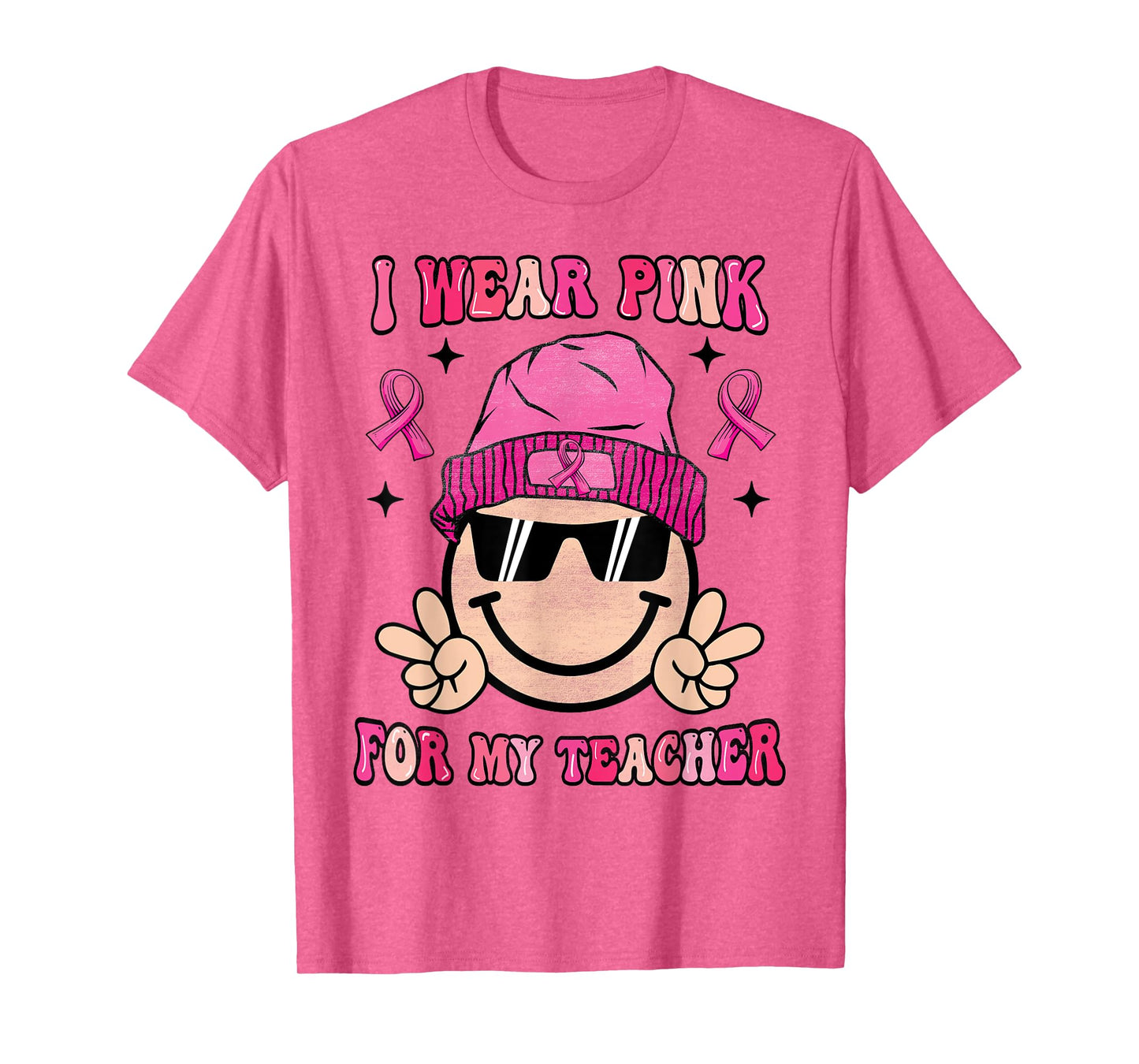 I Wear Pink For My Teacher Breast Cancer Awareness Women T-Shirt