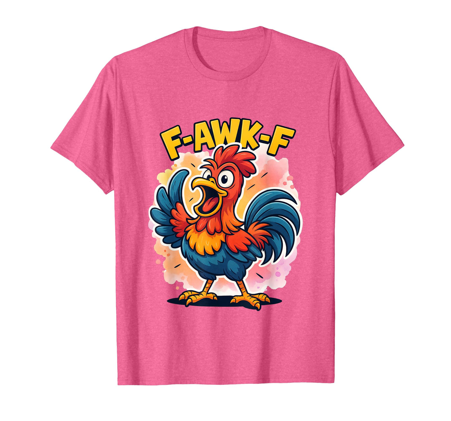 F-Awk-F Chicken F-Caw-F Rooster Funny Meme T-Shirt
