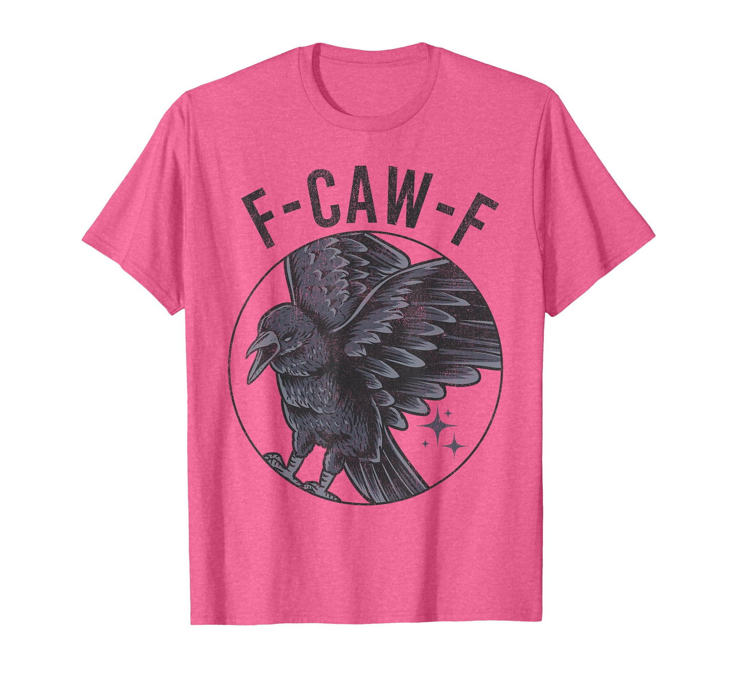 Black Crow, F-Caw-F Funny Black Bird Moon Gothic Adult Humor T-Shirt