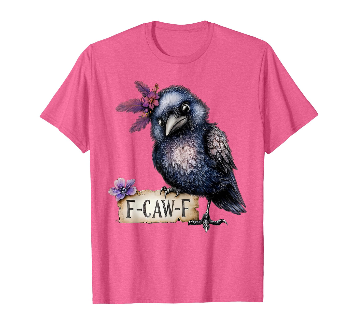 Women F-Caw-F Black Crow Black Bird Funny Halloween T-Shirt