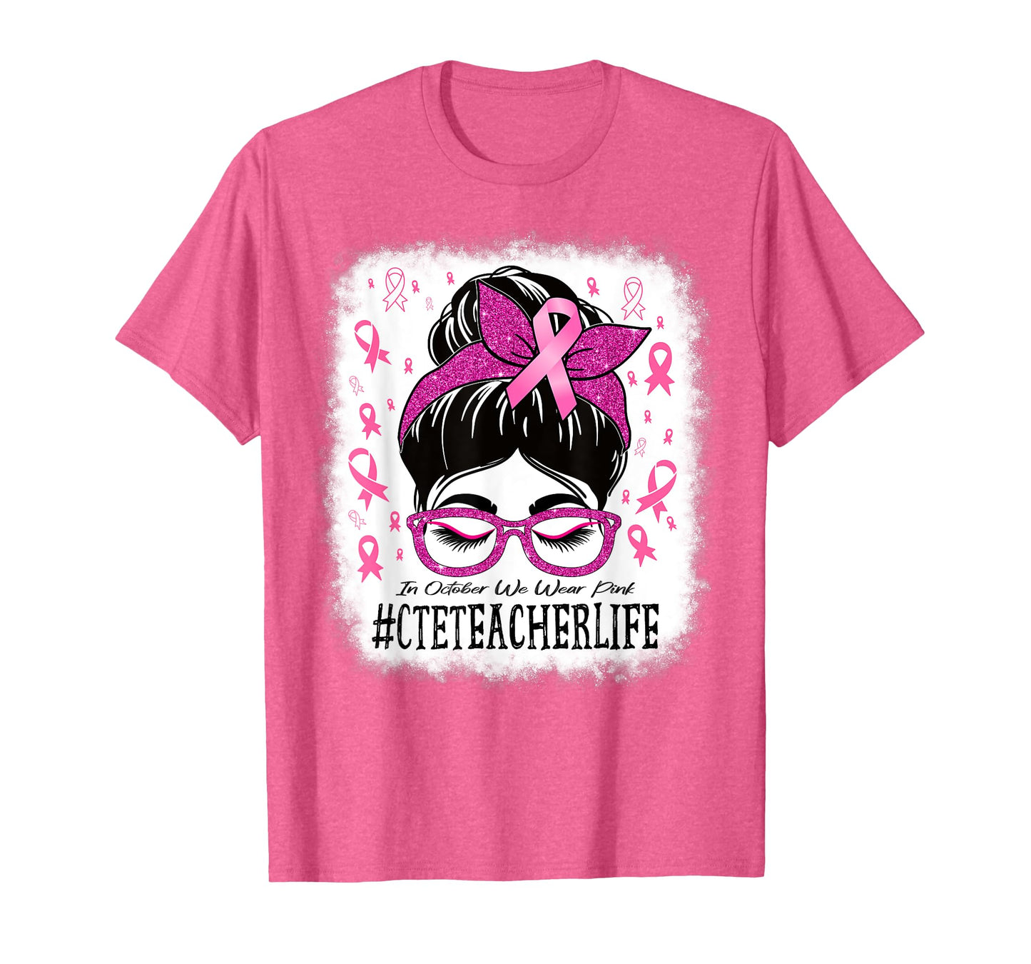 CTE Teacher In October We Wear Pink Breast Cancer Awareness T-Shirt