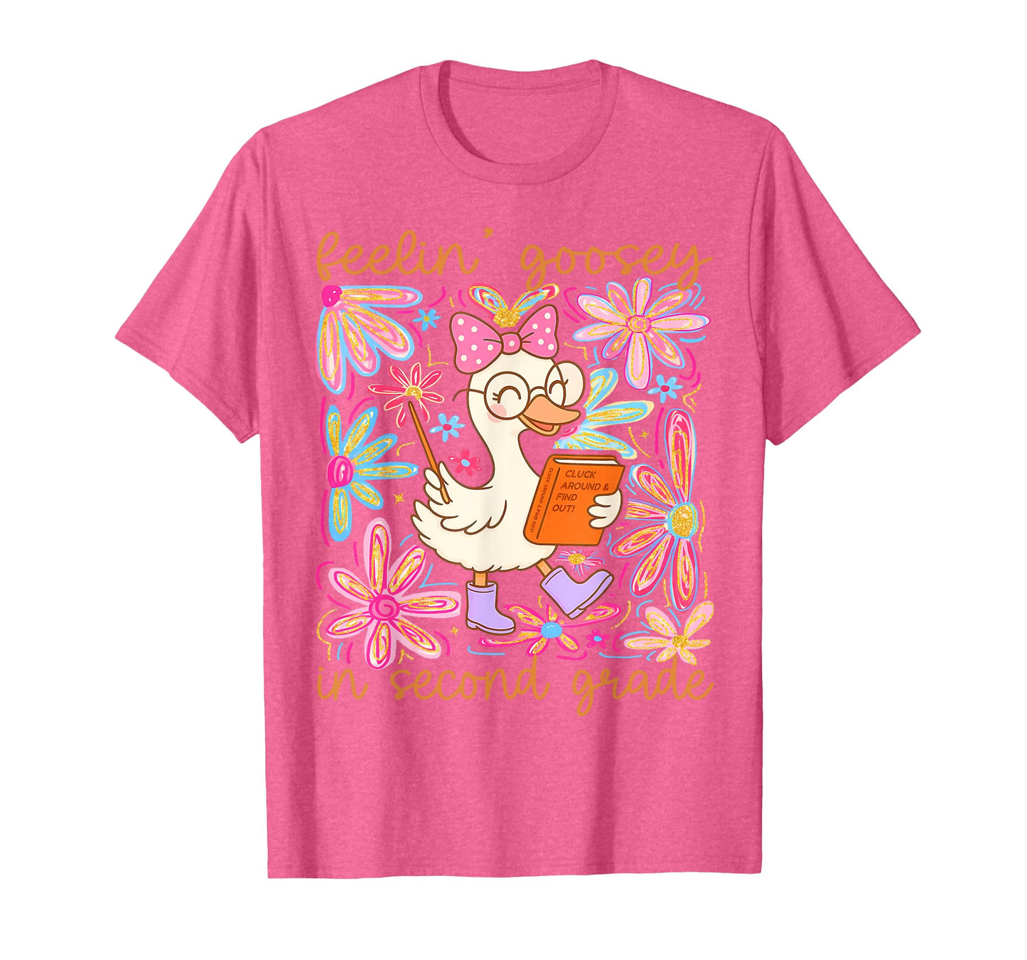 Feeling Goosey In Second Grade Goose Teacher Back To School T-Shirt