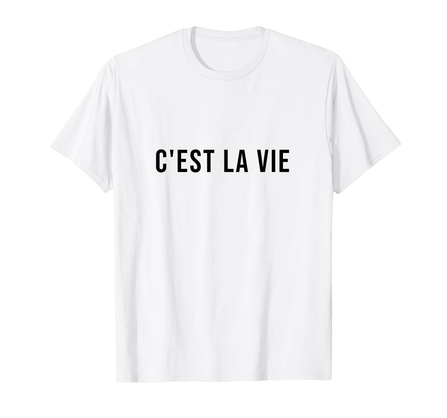 C'est la vie French Saying Graphic design T-Shirt