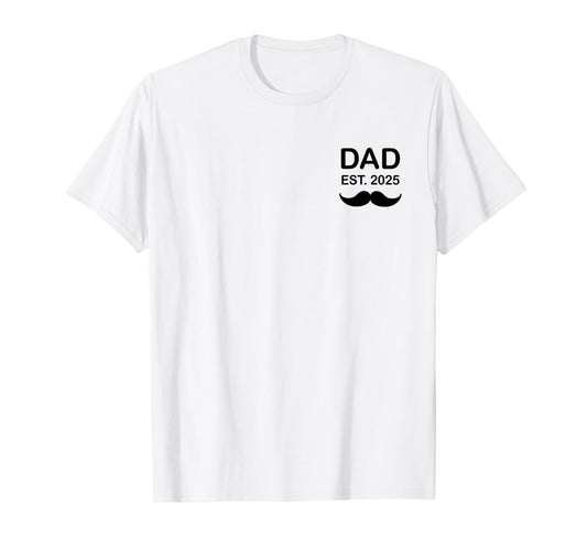 Dad Est. 2025 Dad 2025 loading New Dad 2025 T-Shirt