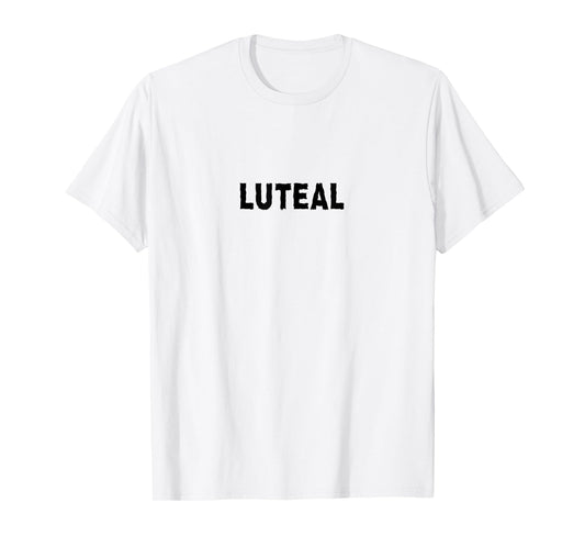 Womens Luteal Phase Matching Halloween Costume Outfit T-Shirt