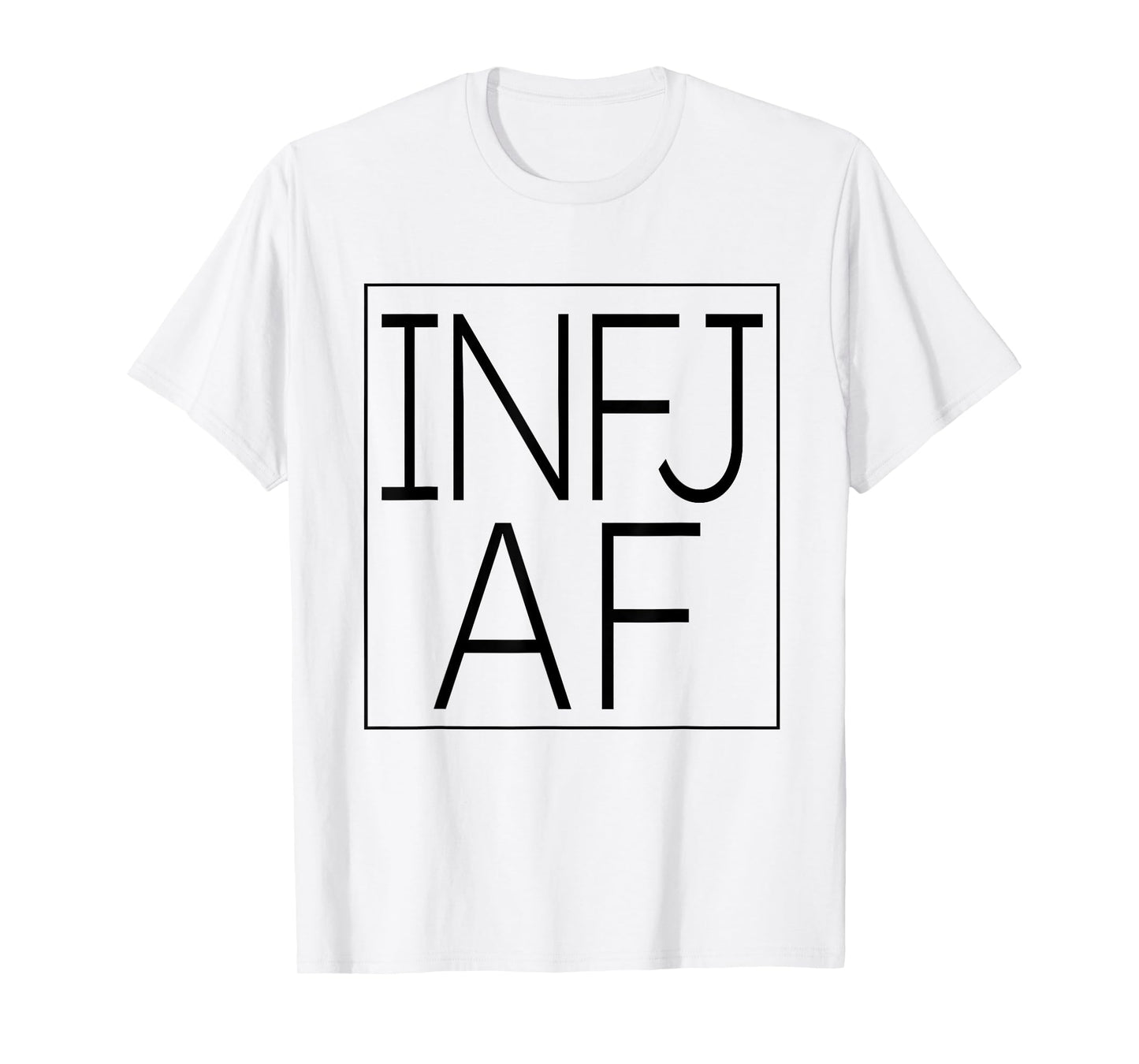 INFJ Pride INFJ AF T-Shirt
