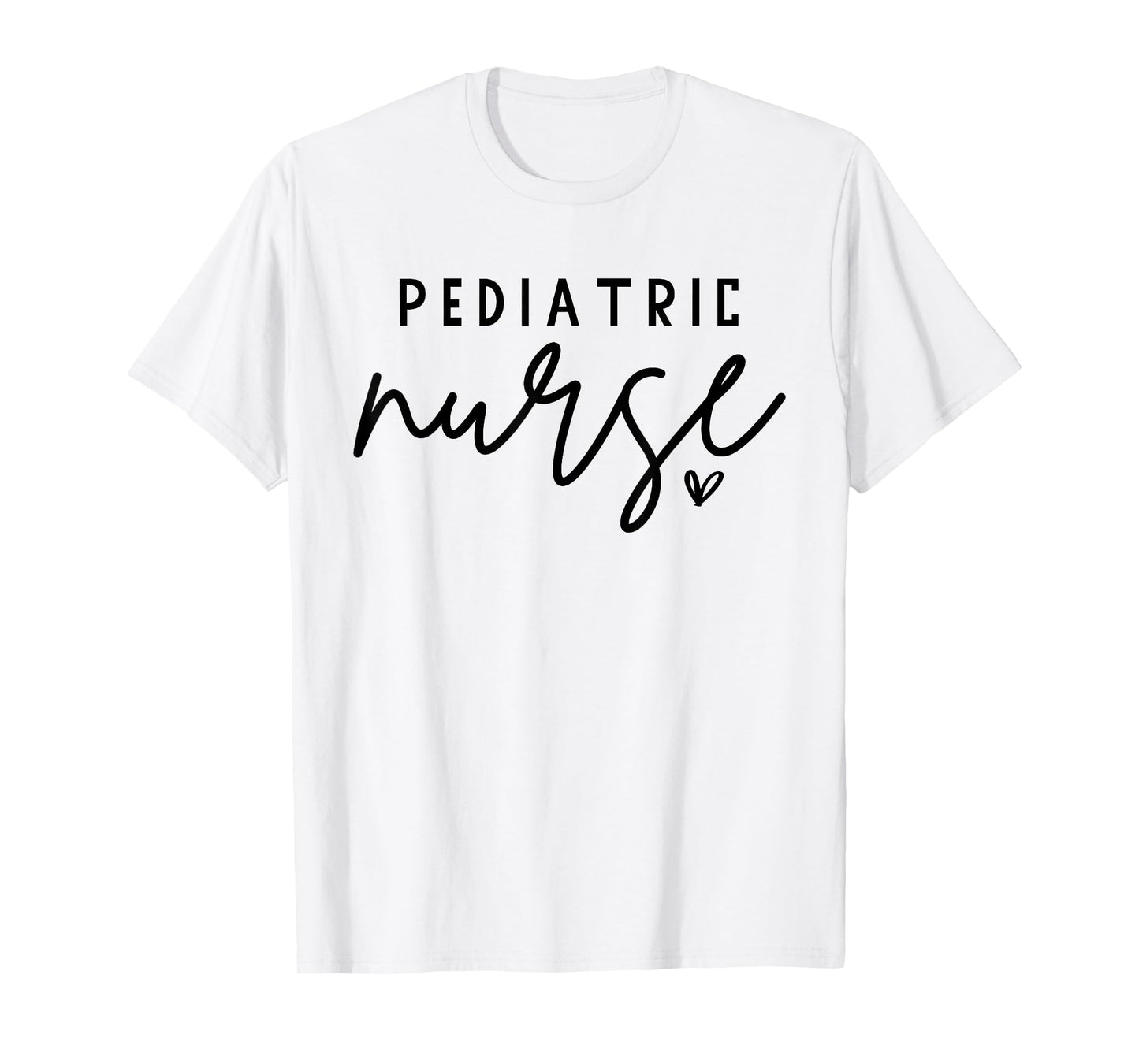 Pediatric Nurse PEDS Nursing Appreciation Pediatric T-Shirt
