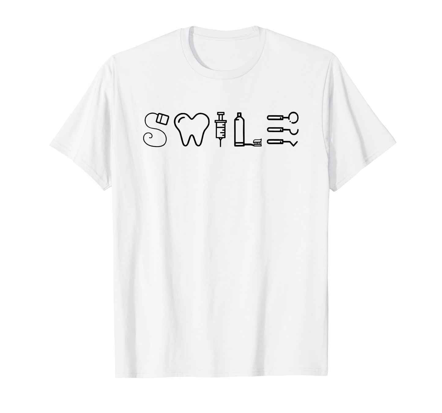 Dentist Smile Teeth Dental Hygienist Funny Dentist Tools T-Shirt