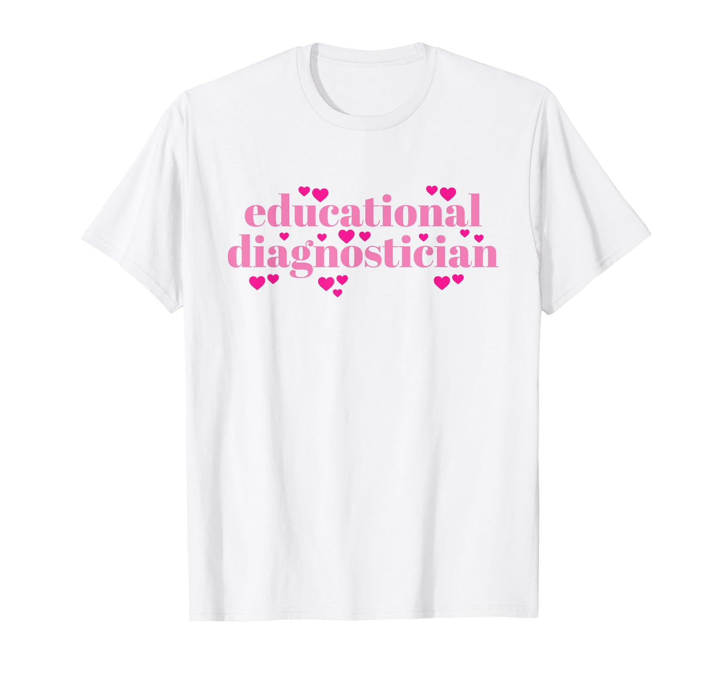 Educational Diagnostician T-Shirt