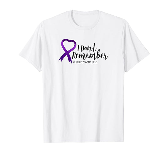 I Don't Remember Epilepsy T Shirt for Men Women Kids Ribbon