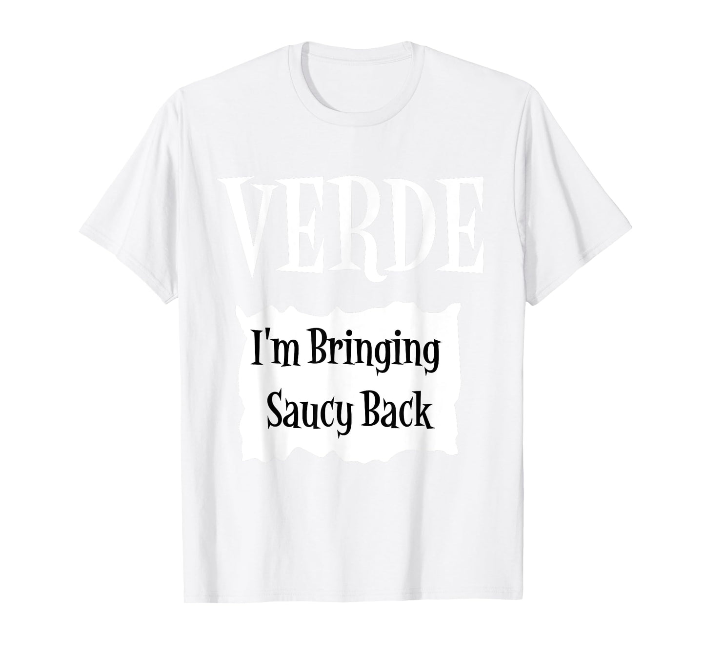 VERDE - Hot Packet Halloween Taco Costume T-Shirt T-Shirt