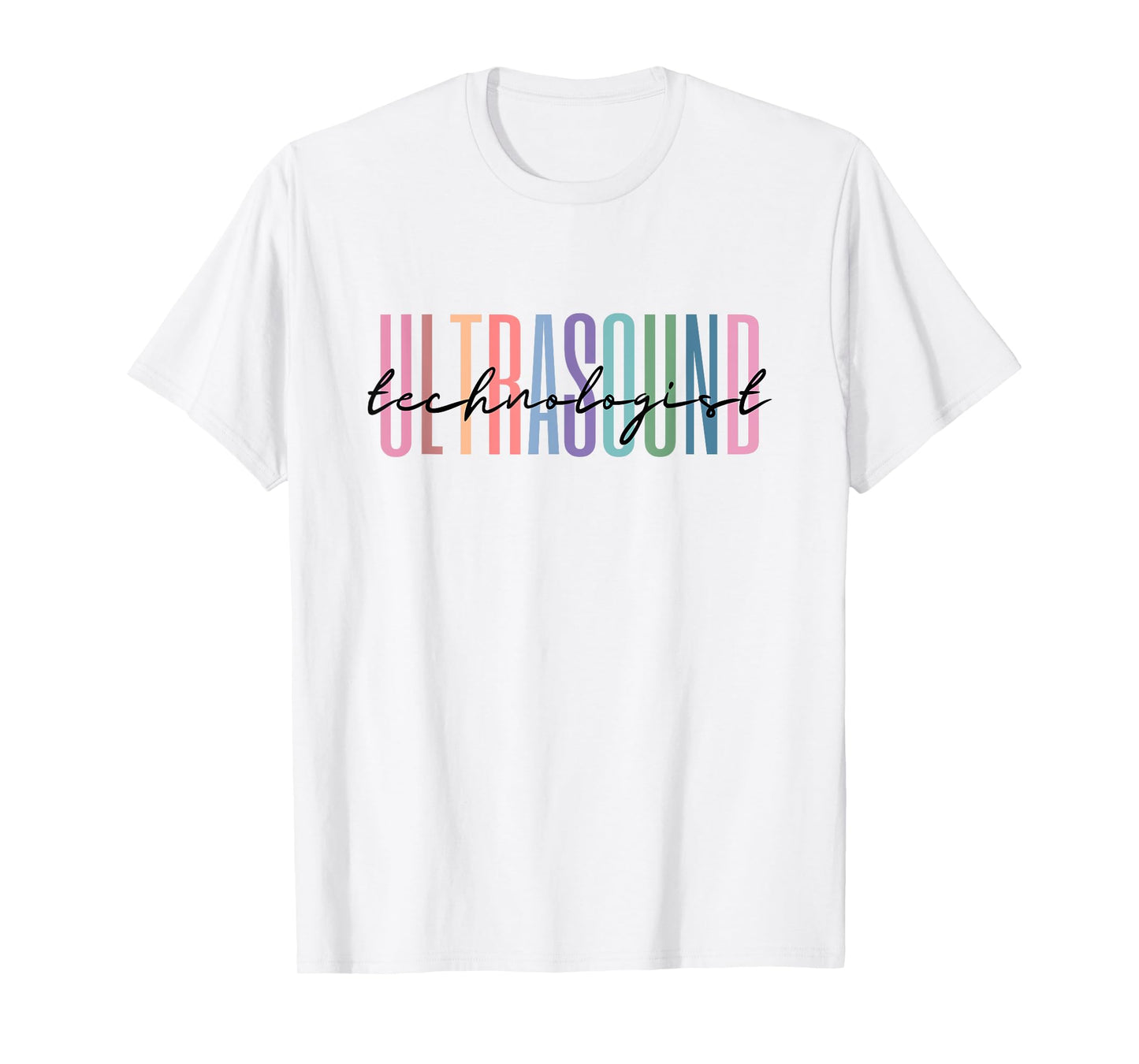 Ultrasound Technologist Radiologic Tech T-Shirt