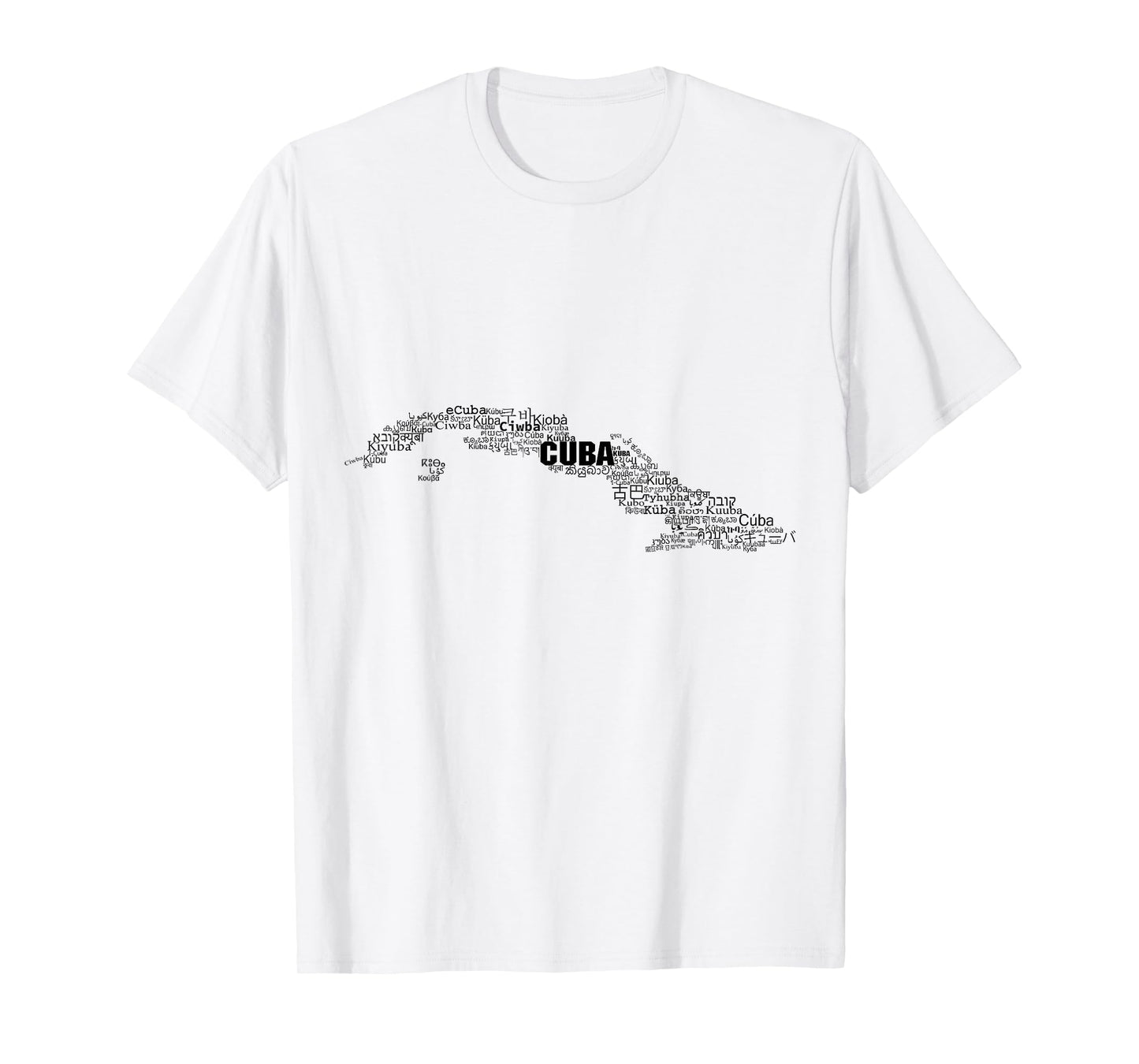 Cuba Map, Cuba in world languages T-Shirt