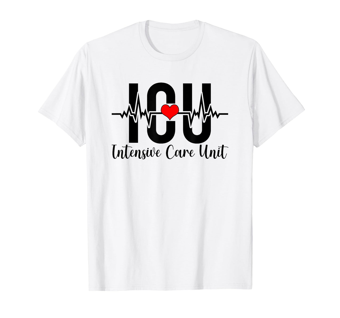 ICU Intensive Care Unit Nurse Heartbeat ICU Nurse T-Shirt