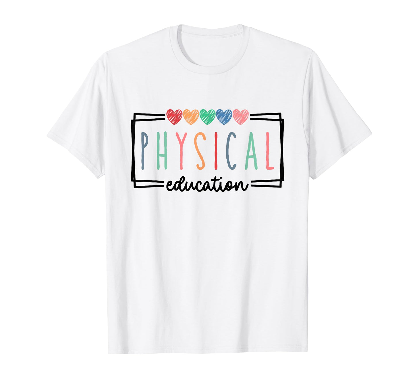 Physical Education PE Teacher Phys Ed Student Graduation T-Shirt for Men Women