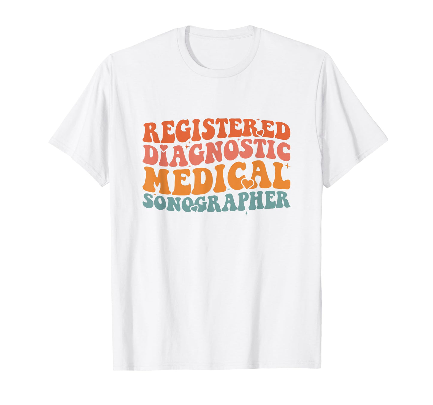 RDMS Registered Diagnostic Medical Sonographer T-Shirt