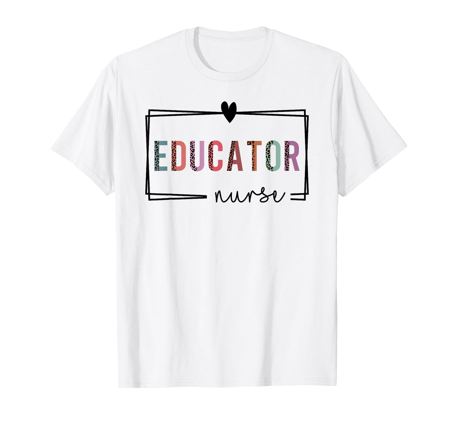 Educator Nurse Nurse Educator Nurses Day T-Shirt