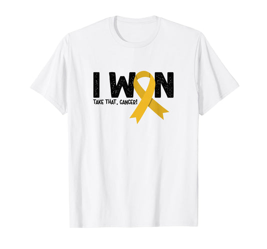 I Won Take That Cancer, Childhood Cancer Survivor T-Shirt