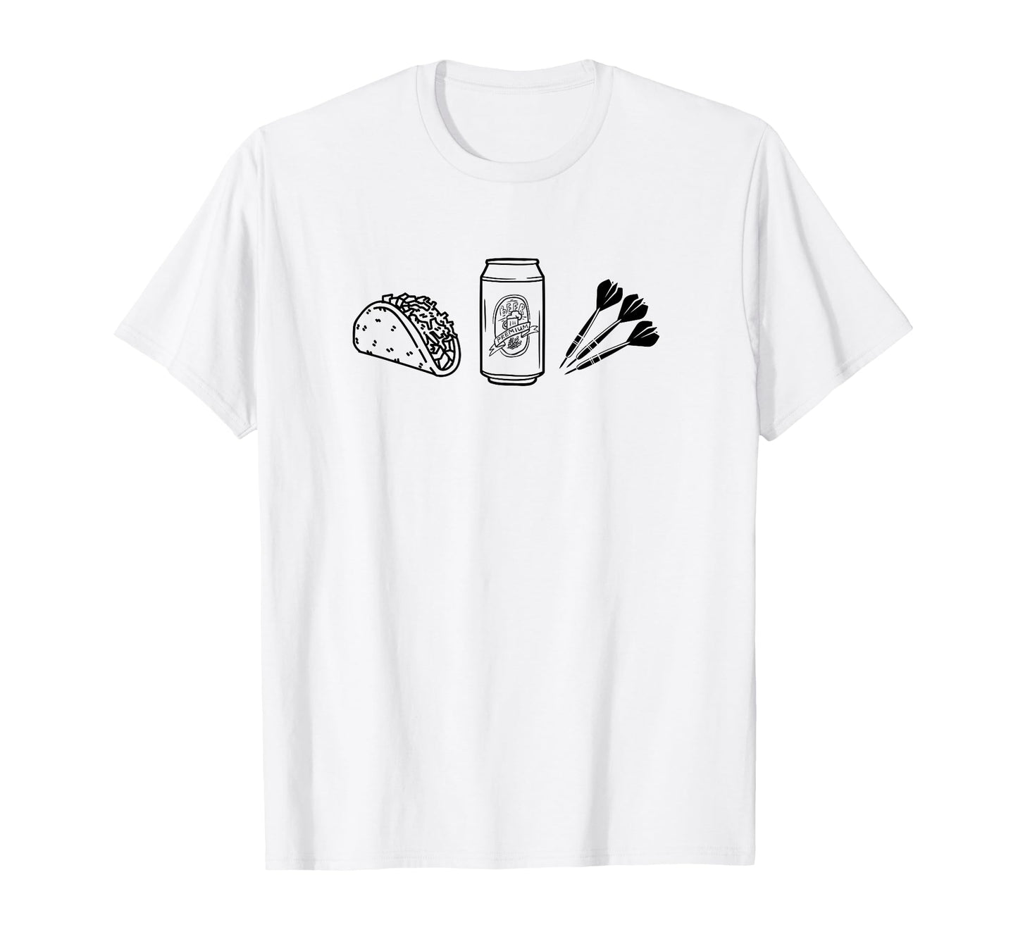 Tacos, Beer, Darts - Things I Love. T-Shirt