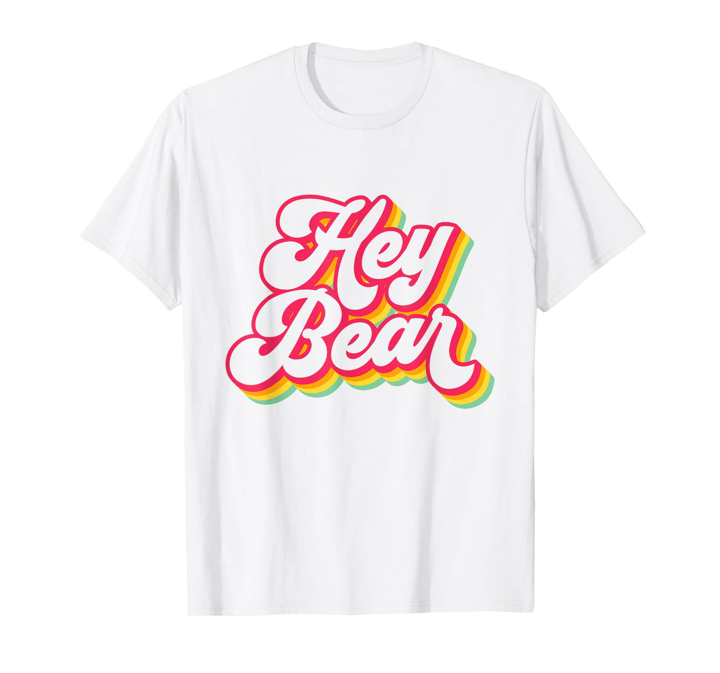 Hey! Bear Funny colour retro groovy T-Shirt