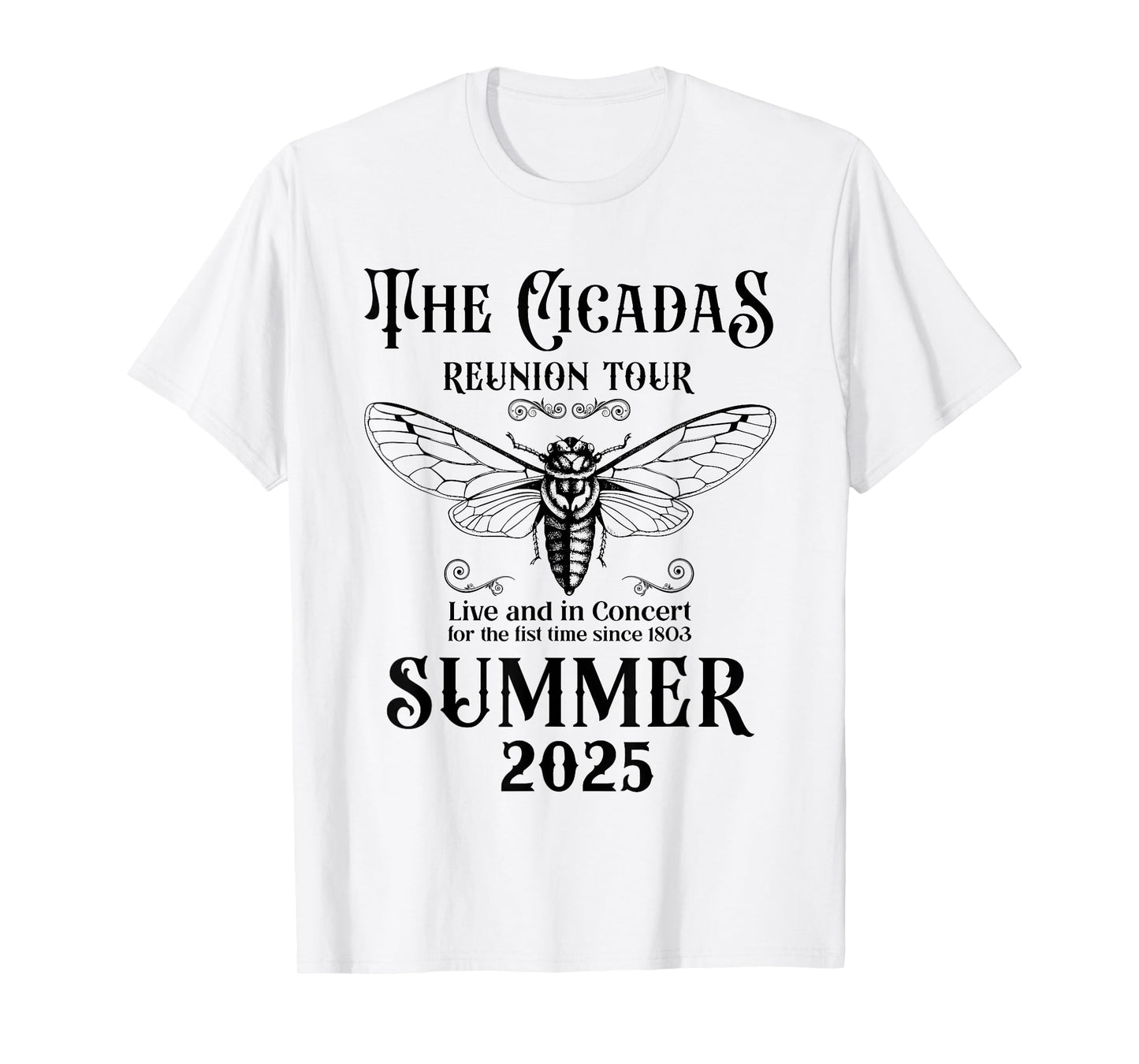 The Cicadas Reunion Tour Summer 2025 Entomologist Nature T-Shirt