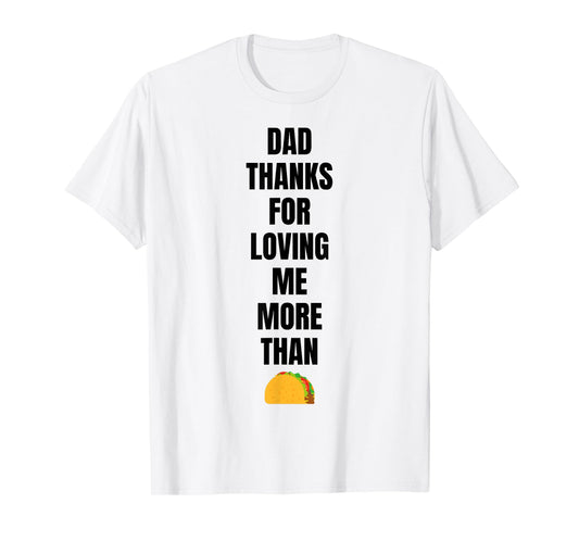 Dad Tacos Lover Funny T-Shirt