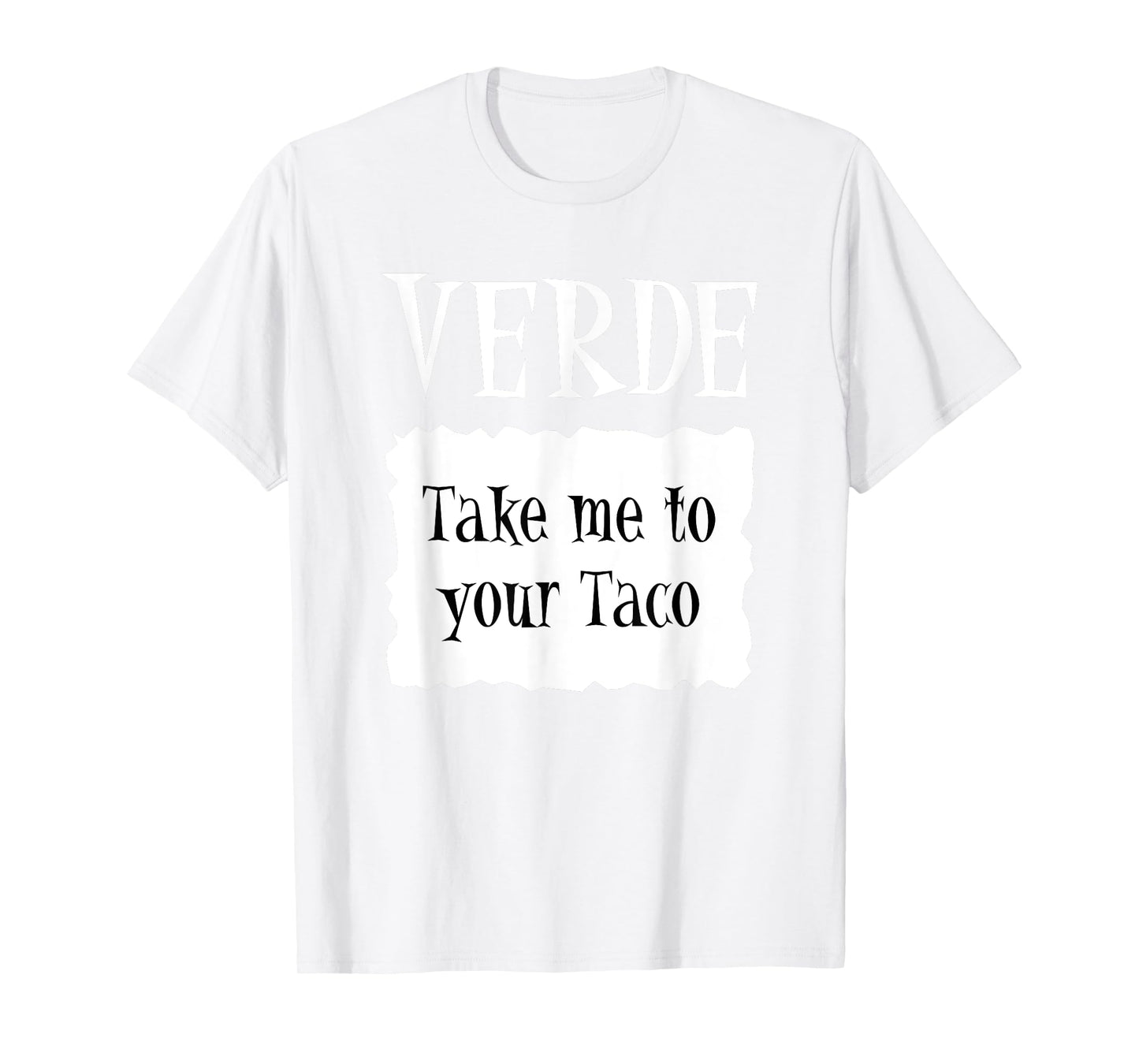 VERDE - Hot Packet Halloween Taco Costume T-Shirt