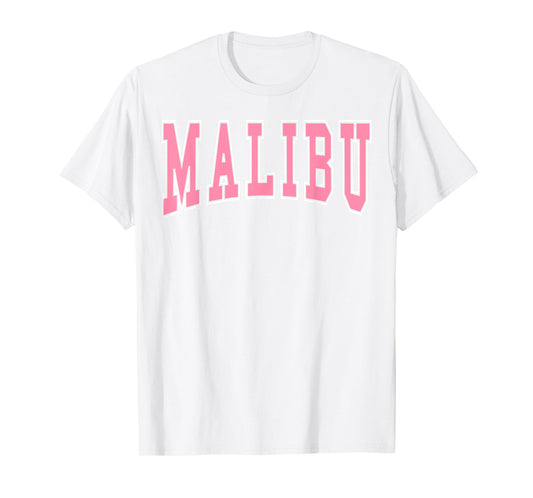 Preppy Varsity Pink Malibu California for Women Teen Girls T-Shirt