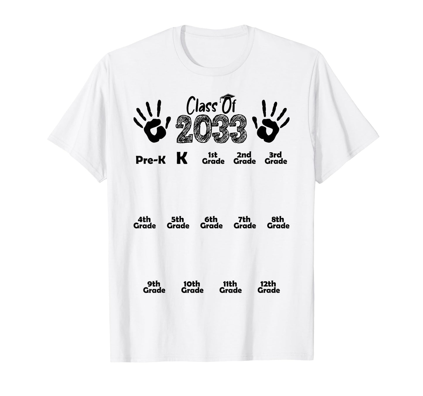 Class of 2033 Grow With Me Shirt Handprint Pre-K 12th Grade T-Shirt