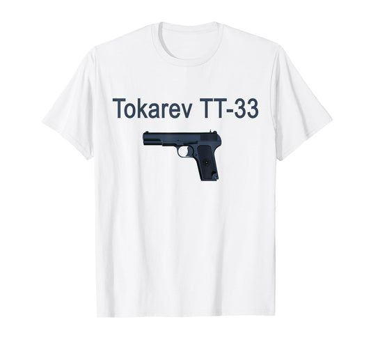 Tokarev TT-33 Russian Soviet Pistol Tshirt T-Shirt