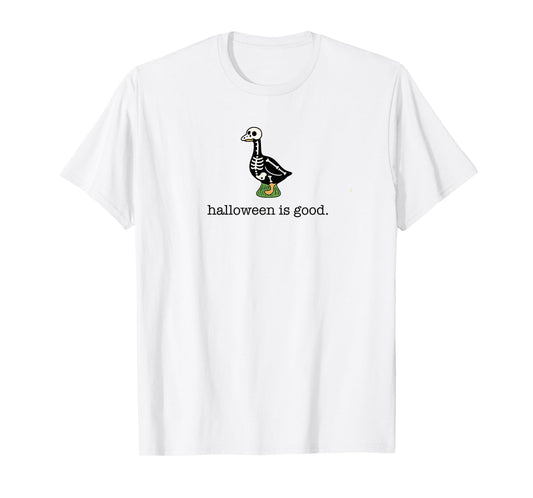 Cute Porch Goose Funny Halloween is Good Skeleton Costume T-Shirt