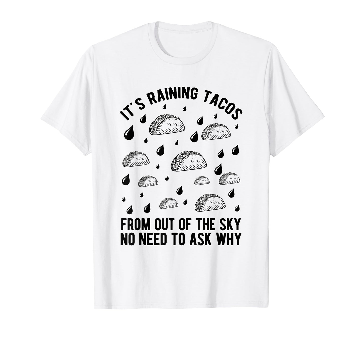 It's Raining Tacos Funny Taco Kids Girls Boys Gift T-Shirt