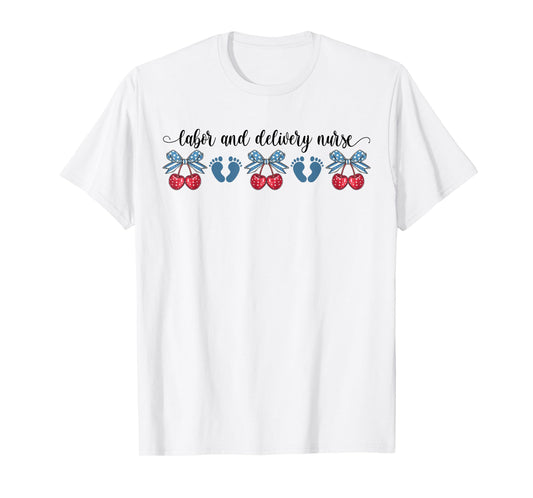 4th Of July Labor And Delivery Nurse Cherries Coquette Bow T-Shirt